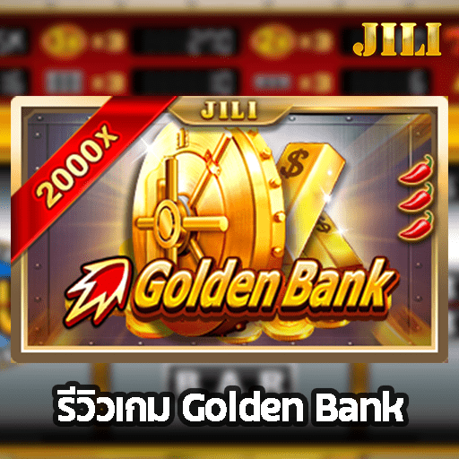 รีวิวเกม Golden Bank